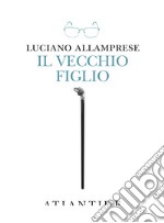 Il vecchio figlio libro