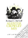 Aleister Crowley MI5 libro