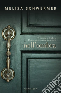 Nell'ombra