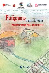 Putignano racconta. Premio letterario terza edizione 2022 libro