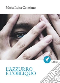 L'azzurro e l'obliquo