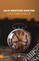 L'ultima pelle libro