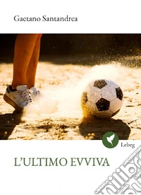 L'ultimo evviva