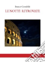 Le notti ritrovate libro