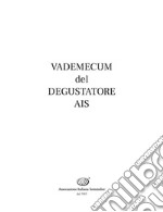 Vademecum del degustatore AIS libro