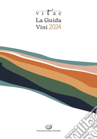 Vitae. La guida vini 2024