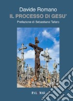 Il processo di Gesù libro