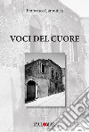 Voci del cuore libro