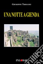 Una notte a Gienda