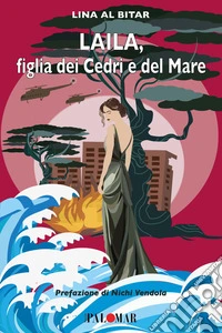 Laila figlia dei cedri e del mare libro