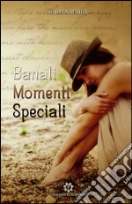 Banali momenti speciali libro