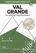 Carta escursionistica Val Grande. Nel cuore del parco nazionale. Scala 1:25.000. Ediz. italiana, inglese, tedesca e francese. Con Contenuto digitale per accesso on line. Vol. 14