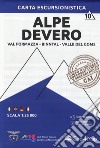 Carta escursionistica Alpe Devero. Val Formazza, Binntal, Valle di Goms 1:25.000 libro