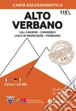 Alto Verbano. Val Grande, Cannobio, Lago di Mergozzo, Verbania Carta escursionistica 1:25.000 libro