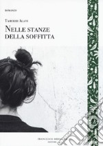 Nelle stanze della soffitta libro