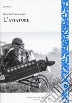 L'aviatore libro