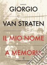 Il mio nome a memoria libro