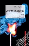 Morte in Europa libro