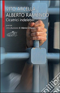 Cicatrici indelebili