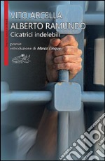 Cicatrici indelebili libro