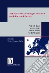 Catholic social teaching in european institutions and society libro