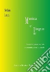 Musica e lingua. Comunicazione verbale e comunicazione musicale libro