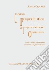 Corso propedeutico d'improvvisazione organistica. Come imparare l'armonia attraverso l'improvvisazione libro di Caporali Fausto