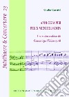 Apologia per Felix Mendelssohn. Uno studio analitico del concerto per violino op. 64 libro