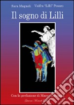 Il sogno di Lilli libro