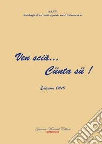 Ven scià... Cünta sü libro