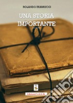 Una storia importante libro