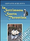 La settimana santa tarantina libro