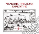 Memorie preziose tarentine libro