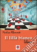 Il lillà bianco libro