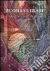 Bugella's heart libro