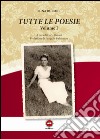 Tutte le poesie vol. 1-2 libro