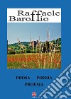 Prosa poesia proesia libro di Baroffio Raffaele