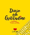 Diario della gratitudine libro