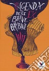 Agenda delle ex brave bambine libro