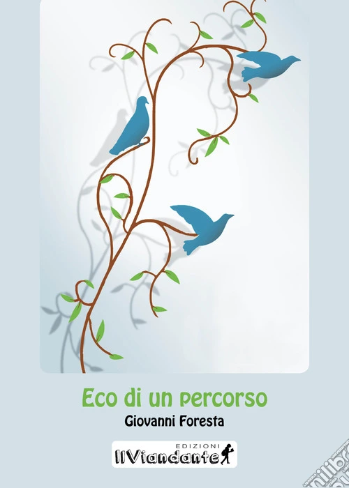 Eco di un percorso