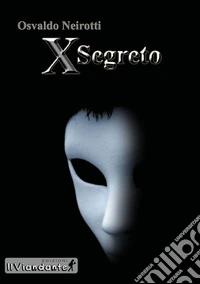 X segreto