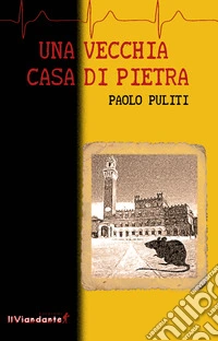 Una vecchia casa di pietra libro