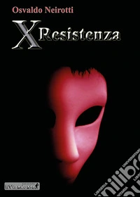 X resistenza