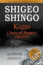 Kaizen e l'arte del pensiero creativo libro