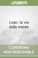 Lean: la via della mente