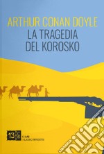 La tragedia del Korosko libro