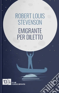 Emigrante per diletto