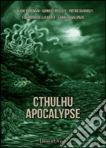 Cthulhu Apocalypse libro