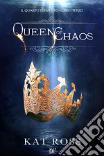 Queen of chaos. Il quarto elemento. Vol. 3 libro