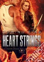 Heart strings. Il fuorilegge della magia nera. Vol. 3